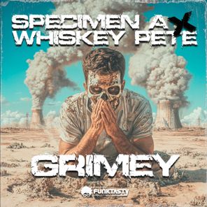 Grimey