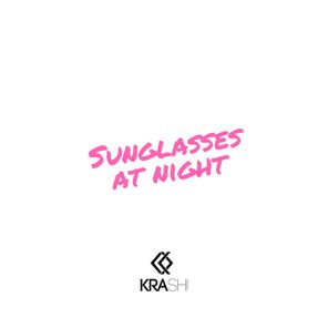 Sunglasses At Night