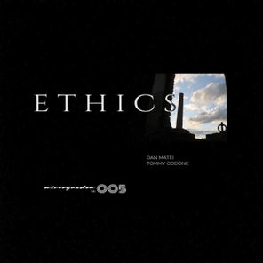 Ethics EP incl. Tommy Oddone Remix
