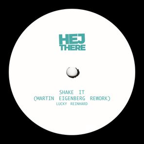 Shake It (Martin Eigenberg Rework)