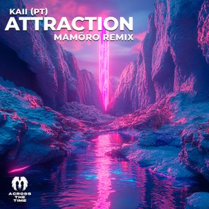 Attraction (MAMöro Remix)