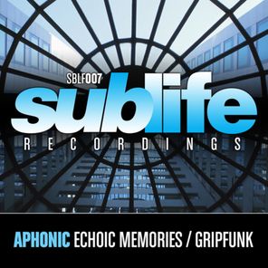 Echoic Memories / Gripfunk