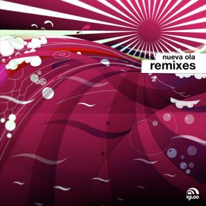 Igloo Nueva Ola Remixes