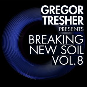 Breaking New Soil, Vol. 8