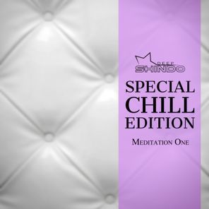 Special Chill Edition ; Meditation One