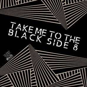 Take Me to the Black Side 8