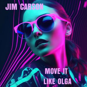 Move It Like Olga