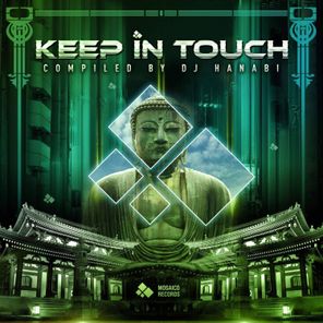 Keep in Touch (Compiled by DJ Hanabi)