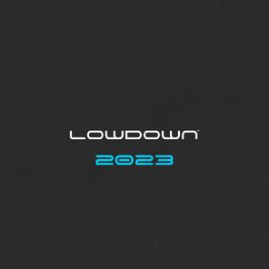 Lowdown Recordings 2023 Compilation