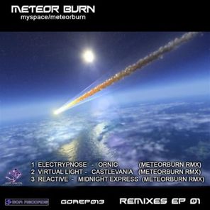 Meteor Burn Remixes