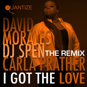 I Got The Love (The Remixes)