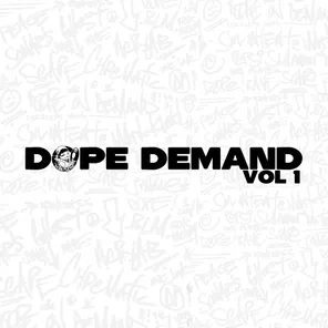 Dope Demand Vol 1