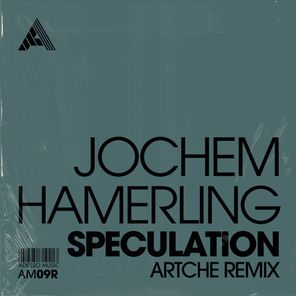 Speculation (Artche Remix)
