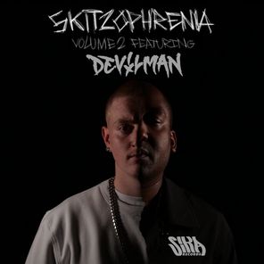 Skitzy presents Skitzophrenia vol.2