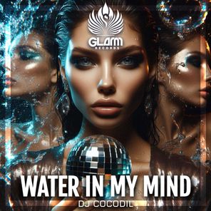 Water in My Mind