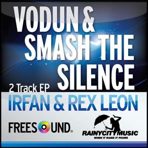 Smash the Silence / Vodun