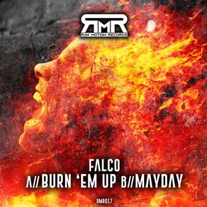 Burn 'em Up / Mayday