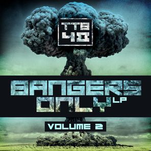 Bangers Only Volume 2