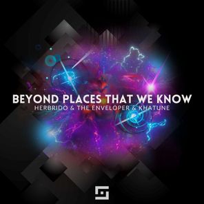 Beyond Places That We Know (Radio-Edit)