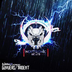 Guyvers/Trident