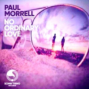 No Ordinary Love (REMIXES)