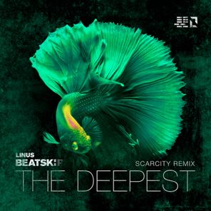 The Deepest (Scarcity Remix)