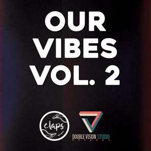 Our Vibes, Vol. 2