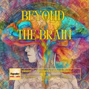 Beyond the Brain