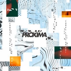 Proxima compilation vol. I