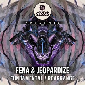 Fena & Jeopardize - Fundamental / Rearrange