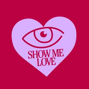 Show Me Love