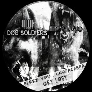 Unleash the Dogs - Dog Soldiers EP