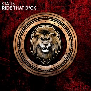 Ride That D*ck