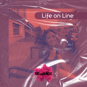 Life on Line