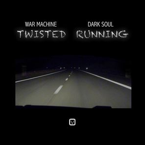 Twisted / Running