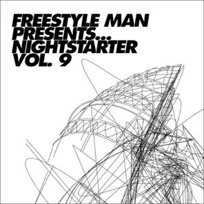 Freestyle Man presents Nightstarter 9