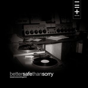 Bettersafethansorry