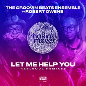 Let Me Help You (Reelsoul Remixes)