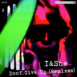 Dont Give Up (Remixes)