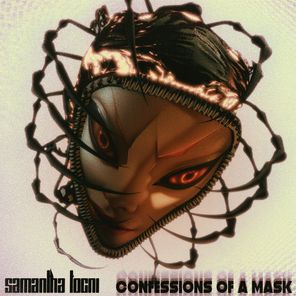 Confessions Of A Mask