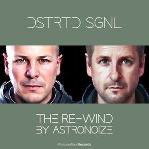 The Re-Wind (Astronoize Mix)