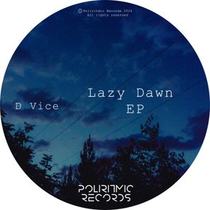 Lazy Dawn EP