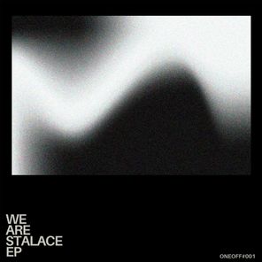 We Are Stalace EP