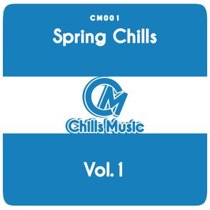 Spring Chills Vol.1