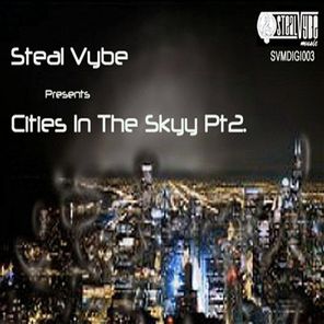 Cities In The Skyy (UNRELEASED!)