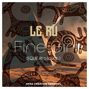 Fine Girl (EQUIE Afro Touch Remix)