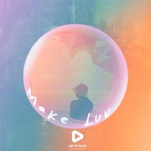 Make Luv (Remixes)