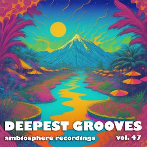 Deepest Grooves, Vol. 47