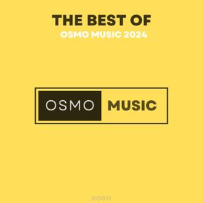 The Best of Osmo Music 2024