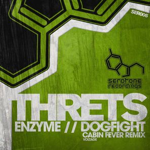 Enzyme/Dogfight [Cabin Fever (Voltage) Remix]